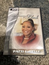 Journeys in Black: Patti Labelle (DVD, 2005) BET 45 Minutes - $5.99
