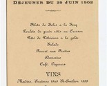 Dejeuner du 20 Juin 1902 French Menu Madere Sauterne 1848 and St Emilion... - $27.72