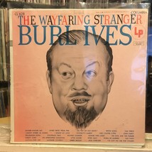 [ROCK/POP]~EXC Lp~Burl Ives~The Wayfaring Stranger~[Og 1955~COLUMBIA~MONO~Issue] - £10.04 GBP