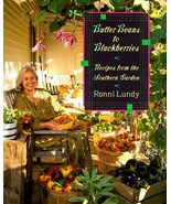 Butter Beans to Blackberries: Recipes from the Southern Garden Lundy, Ronni - $428.22 MXN