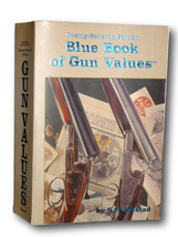 Rare  Blue Book of Gun Values Twenty-Seventh Edition, Browning, Colt, Remington, - £54.99 GBP