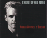 Norman Rockwell Is Bleeding by Christopher Titus (CD, 2-CD, 2008) comedy CD - $88.19