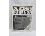 Vintage August 1984 Speaker Builder Magazine Volume 5 Number 3 - $24.74