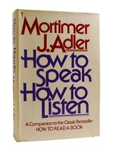 Mortimer J. Adler How To Speak How To Listen 1st Edition 3rd Printing - £53.20 GBP