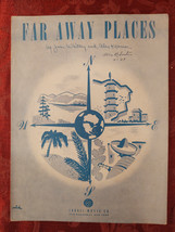 1948 Sheet Music Far Away Places Joan Whitney Alex Kramer - £14.15 GBP