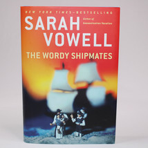 Signed The Wordy Shipmates By Sarah Vowell 2008 Hardcover Book w/DJ 1st Edition - £23.48 GBP