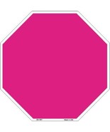 Pink Dye Sublimation Octagon Metal Novelty Stop Sign - £22.34 GBP