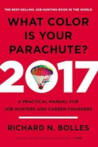 What Color Is Your Parachute? 2017: A Practical Manual for Job-Hunters a... - $7.91