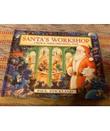 Santa&#39;s Workshop Pop-Up  A Magical Three-Dimensional Tour Paul Stickland... - £15.54 GBP