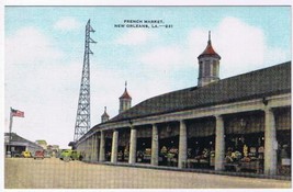 Louisiana Postcard New Orleans French Market - £1.63 GBP