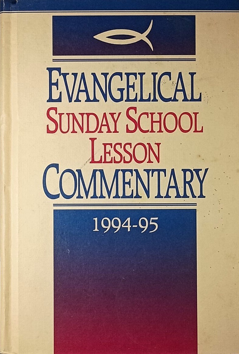 Evangelical Sunday School Lesson Commentary 1994-1995 ed. by James E. Hu... - $11.39