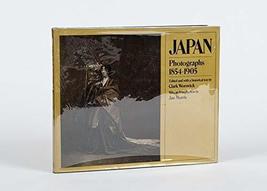 Japan: Photographs, 1855-1905 [Hardcover] Worswick, Clark - £33.88 GBP