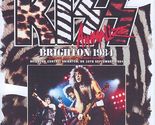 Kiss - Brighton Centre, UK September 30th 1984 CD - $22.00