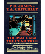 The Maul and the Pear Tree by P. D. James ~ HC/DJ 1st Ed. 1986 - £7.83 GBP
