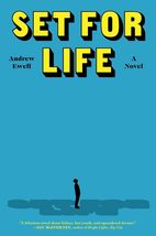 Set for Life: A Novel [Hardcover] Ewell, Andrew - £12.78 GBP