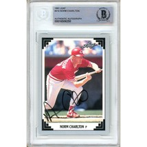 Norm Charlton Cincinnati Reds Auto 1991 Leaf 414 Nasty Boys Signed BAS Auth Slab - $79.99