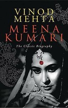 Meena Kumari The Classic Biography (Paperback) by Vinod Mehta Book English - £13.99 GBP