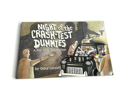 Night of the Crash-Test Dummies Far Side Collection #9 by Gary Larson 1988 - £6.86 GBP