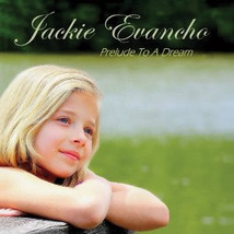 Jackie Evancho “Prelude to A Dream” Rare 1st CD out of print studio recordings  - £15.80 GBP