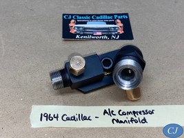 64 Cadillac RR A/C COMPRESSOR MANIFOLD VALVE HOSE CONNECTOR W/NEW SCHRAD... - $237.59