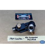 64 Cadillac RR A/C COMPRESSOR MANIFOLD VALVE HOSE CONNECTOR W/NEW SCHRAD... - $4,365.77 MXN