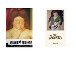 Bundle- 2 Assorted Fernando Botero Exhibition Posters - $140.48