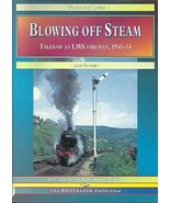 Blowing Off Steam : Tales of an Lms Fireman, 1941-54 [Paperback] Jack Ba... - $26.18 CAD