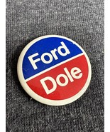 GERALD FORD/BOB DOLE 1976 PRESIDENTIAL CAMPAIGN PIN 1.5&quot; Pinback Button - £3.90 GBP