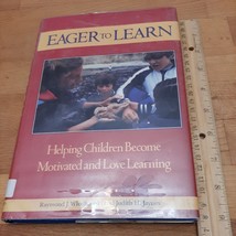 Eager to Learn Helping Children Become Motivated and Love Learn, Wlodkowski - £2.39 GBP