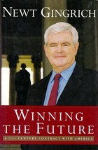 Winning the Future: A 21st Century Compact with America by Newt Gingrich - £1.81 GBP