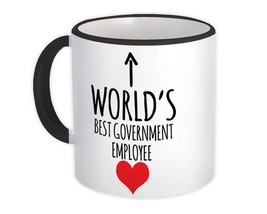 Worlds Best Government Employee : Gift Mug Love Family Work Christmas Birthday - £12.57 GBP