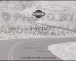 1999 Nissan Maxima Owner&#39;s Manual Original [Paperback] Nissan - £14.26 GBP