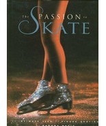 The Passion to Skate Hardcover Book 1996 Figure Skating Sandra Bezic Dav... - £3.90 GBP