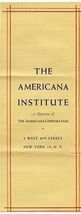 The Americana Institute Brochure and Coupons to Ask Questions Encycloped... - $13.86