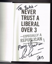 Never Trust a Liberal over Three by Ann Coulter 2013 Hardcover Signed Autograph - £39.17 GBP