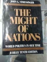 The Might of Nations by John G. Stoessinger (1989, Trade Paperback) - £3.95 GBP