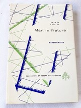 Man in Nature by Bates, Marston HC 1964 - $14.99