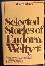 Selected Stories of Eudora Welty [Hardcover] Welty, Eudora - $5.95