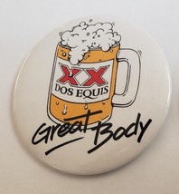 Vintage XX (Dos Equis) Go For It&#39; 2-1/4&quot; Pinback Button - £4.01 GBP