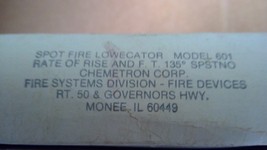 Chemetron Corp Spot Fire Lowecator Model: 601 Rate to Rise and F.T. 135*... - £9.90 GBP