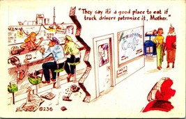 Comic Humor Cafe A Good Plae to Eat If Truck Drivers Go UNP Kromecolor Postcard - £3.07 GBP
