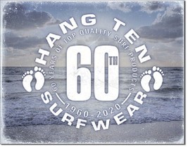 Hang Ten 60th Surf Wear Gear Surfing Beach Retro Wall Art Decor Metal Tin Sign - £12.60 GBP
