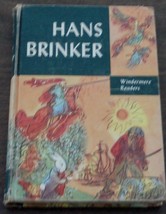 Hans Brinker, Windermere Readers, Mary Maples Dodge, Hard Cover, 1955 NICE BOOK - £5.53 GBP
