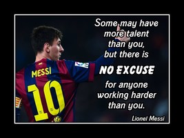 Lionel Messi Inspirational Soccer No Excuse Quote Motivation Poster Print Gift  - £18.33 GBP+