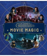 Fantastic Beasts: the Crimes of Grindelwald: Movie Magic by Jody Revenso... - $19.95