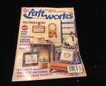 Craftworks Magazine January 1992 Painting, Cross Stitch, Sewing Handcrafts - $6.00