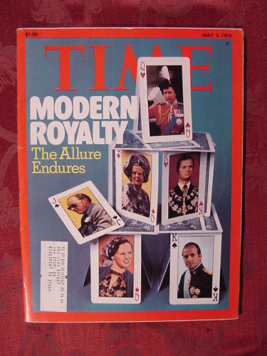 Primary image for TIME May 3 1976 MODERN EUROPEAN ROYALTY +++