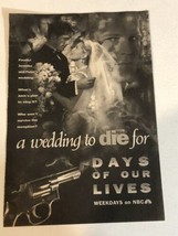 Days Of Our Lives Tv Guide Print Ad Wedding To Die For TPA15 - £4.74 GBP