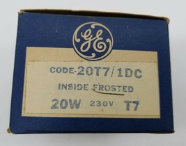 One(1) GE 20T7 / 1DC Inside Frosted 20W 230V T7 Appliance &amp; Indicator La... - $13.36