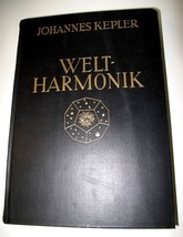 Johannes Kepler Weltharmonik 1939 German Printing Vgc Scarce Book! - £146.55 GBP